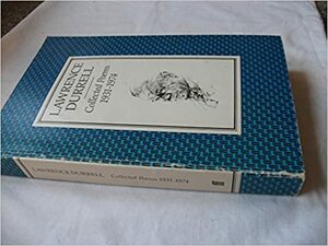 Collected Poems 1931 - 1974 by Lawrence Durrell, James A. Brigham