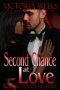 Second Chance at Love by Victoria Wells