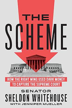 The Scheme by Sheldon Whitehouse