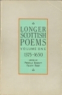 Longer Scottish Poems 1375 - 1650 by Thomas Crawford, Priscilla Bawcutt