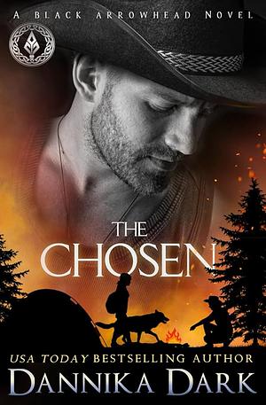 The Chosen by Dannika Dark