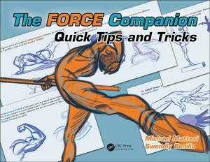 The Force Companion: Quick Tips and Tricks by Mike Mattesi, Swendly Benilia