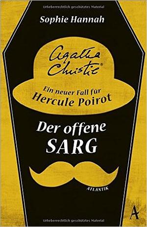 Der offene Sarg by Sophie Hannah