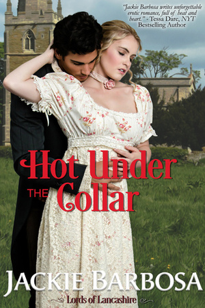 Hot Under the Collar by Jackie Barbosa