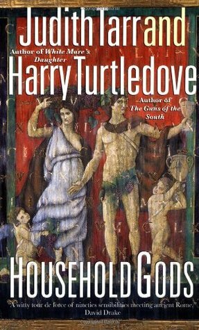 Household Gods by Judith Tarr, Harry Turtledove