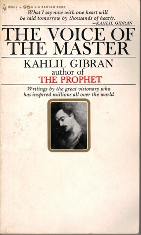 The Voice of the Master by Kahlil Gibran