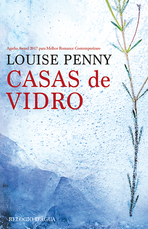 Casas de Vidro by Louise Penny