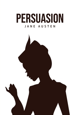 Persuasion by Jane Austen