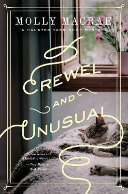 Crewel and Unusual by Molly MacRae