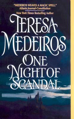 One Night of Scandal by Teresa Medeiros