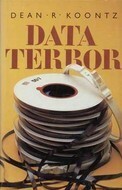 Dataterror by Dean Koontz, Anthony North
