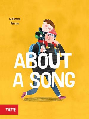 About a Song by Guilherme Karsten