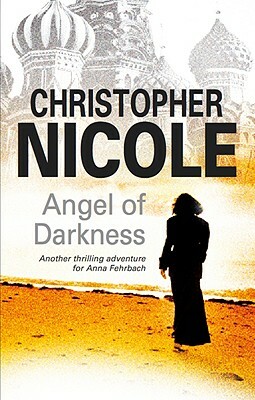 Angel of Darkness by Christopher Nicole
