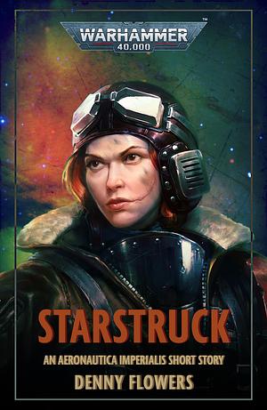 Starstruck by Denny Flowers