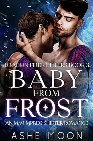 Baby From Frost by Ashe Moon