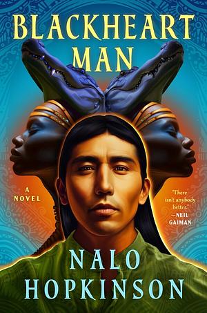 Blackheart Man by Nalo Hopkinson