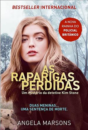 As Raparigas Perdidas by Angela Marsons