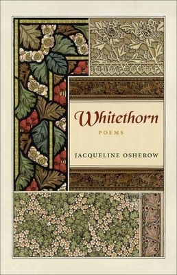 Whitethorn: Poems by Jacqueline Osherow