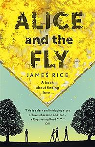 Alice and the Fly by James Rice