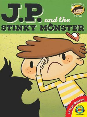 J.P. and the Stinky Monster by Ana Crespo