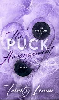 The Puck Arrangement  by Trinity Lemm