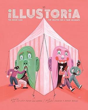 Illustoria: Humor: Issue #21: Stories, Comics, DIY, for Creative Kids and Their Grownups by Elizabeth Haidle