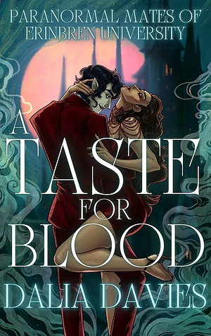 A Taste For Blood by Dalia Davies