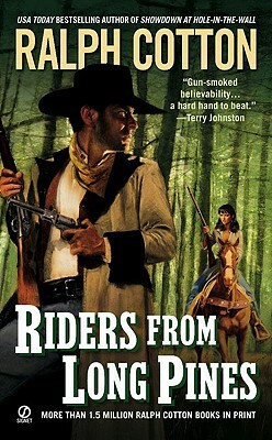 Riders from Long Pines by Ralph Cotton