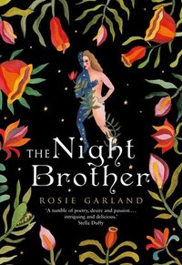 The Night Brother by Rosie Garland