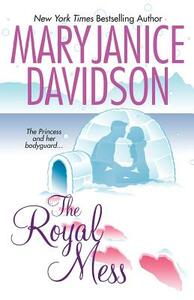 The Royal Mess by MaryJanice Davidson