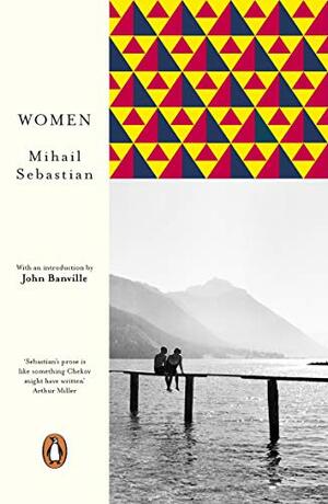 Women by Mihail Sebastian