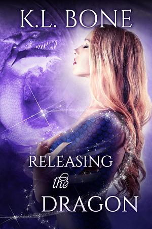 Releasing the Dragon by K.L. Bone