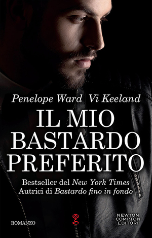 Il mio bastardo preferito by Penelope Ward, Vi Keeland