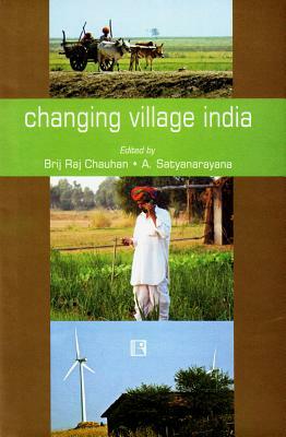 Changing Village India by 