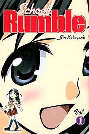 School Rumble, Vol. 1 by Jin Kobayashi