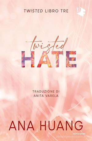 Twisted hate by Ana Huang