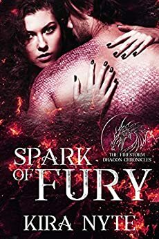 Spark of Fury by Kira Nyte