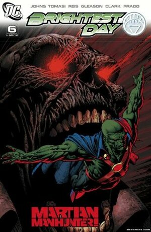 Brightest Day (2010-) #6 by Scott Clark, Peter J. Tomasi, Patrick Gleason, Geoff Johns, Ivan Reis