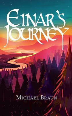 Einar's Journey by Michael Braun