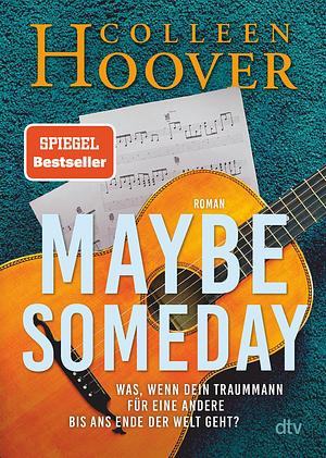 Maybe Someday by Colleen Hoover