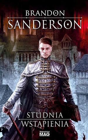 Studnia wstąpienia by Brandon Sanderson