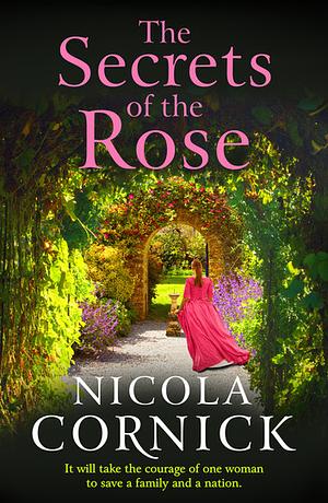 The Secrets of the Rose by Nicola Cornick