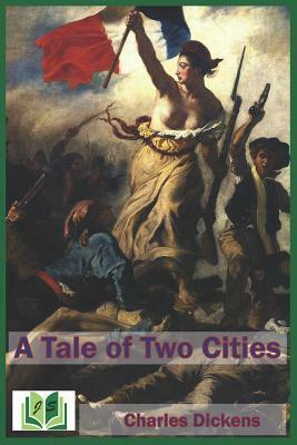 A Tale of Two Cities by Charles Dickens