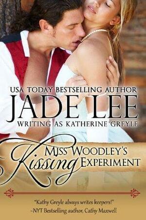 Miss Woodley's Kissing Experiment by Jade Lee