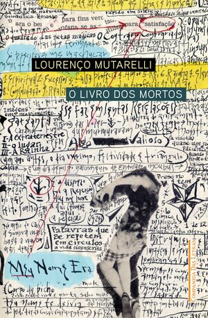 O livro dos mortos: Uma autobiografia hipnagógica by Lourenço Mutarelli