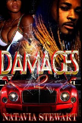 Damages 2 by Natavia Stewart