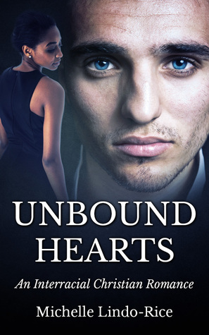 Unbound Hearts by Michelle Lindo-Rice