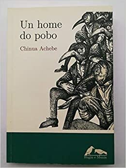 Un home do pobo by Adian Estévez, Karen Guldhamer Skov, Chinua Achebe