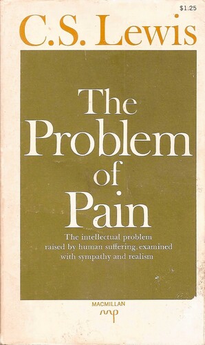 The Problem of Pain by C.S. Lewis