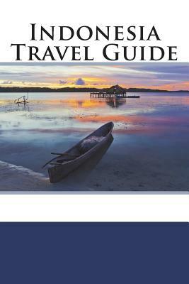 Indonesia Travel Guide by Nick Anderson